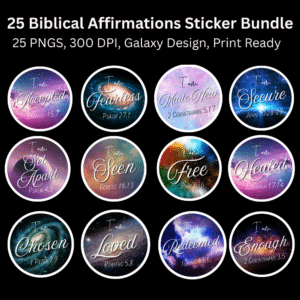 25 Biblical Affirmation Sticker Bundle | Printable Christian Faith PNGs | 300 DPI Galaxy Design | Instant Download